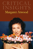 Critical Insights: Margaret Atwood